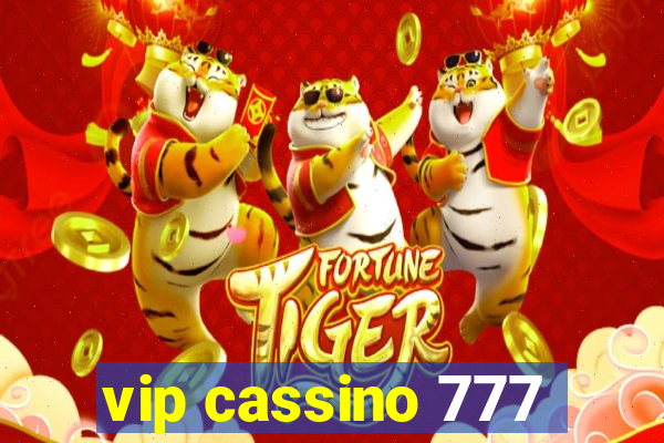 vip cassino 777